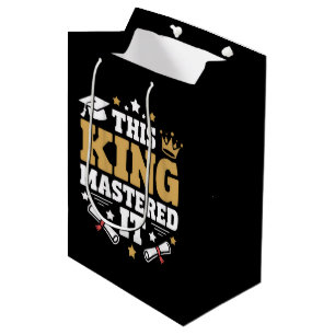 This King I Mastered It Masters Graduation Class Medium Gift Bag