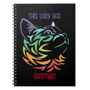 This Lady has Catitude Notebook