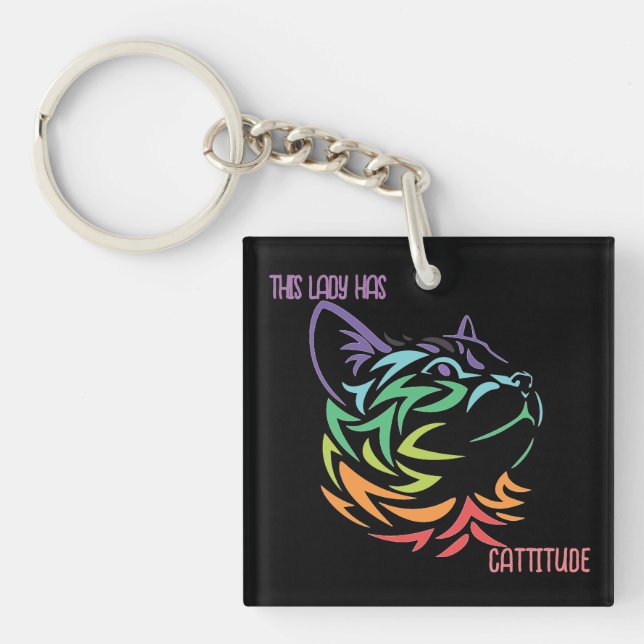 This Lady has Cattitude Key Ring (Front)