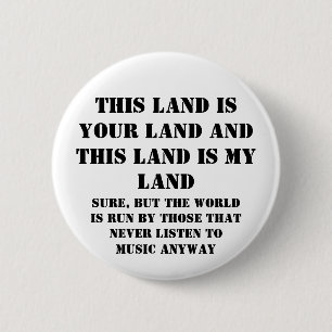 This land is my land 6 cm round badge