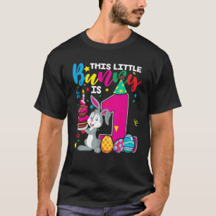 This little Bunny Is 1st Birthday For Kids Easter T-Shirt