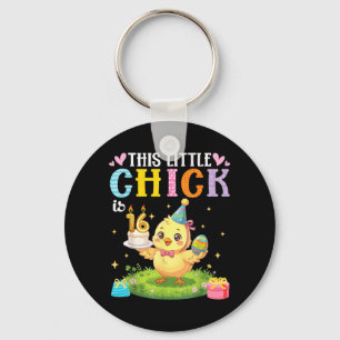 This Little Chick is 16 Years Old Birthday Easter Key Ring