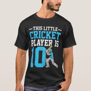 This Little Cricket Player Is 10 Years Old 10th Bi T-Shirt