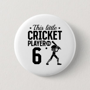 This Little Cricket Player Is 6 Years Old - 6th Bi Cm Round Badge