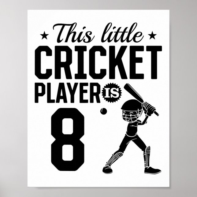 This Little Cricket Player Is 8 Years Old - 8th Bi Poster (Front)