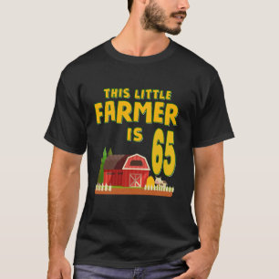 This Little Farmer Is 65th Birthday Party 65 Year  T-Shirt