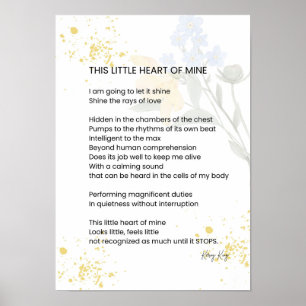 This Little Heart Of Mine - Gratefulness Poem  Poster