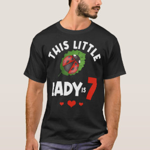 This Little Lady Is 7 Ladybug Birthday Ladybeetle T-Shirt