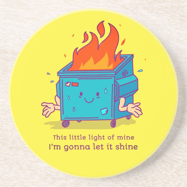 This Little Light: Dumpster Fire Sandstone Coaster (Front)