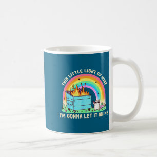 This little light of racoon dumpster fire meme coffee mug