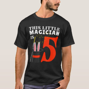 This Little Magician is 5 Five Year 5th Birthday P T-Shirt