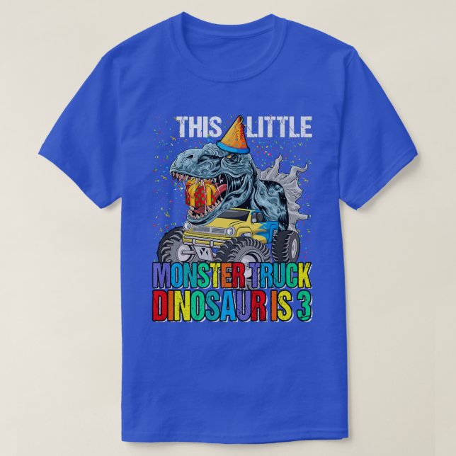 This Little Monster Truck Dinosaur Is 3rd Birthday T-Shirt (Design Front)