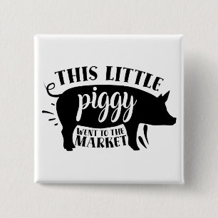 This Little Piggy went to the Market 15 Cm Square Badge