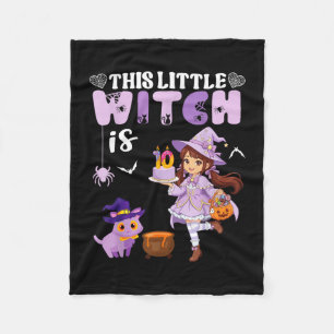 This little witch is 10 years old birthday fleece blanket