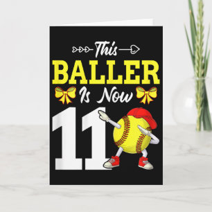This Ller Is Now 11 Dabbing Softll 11th Birthday G Card