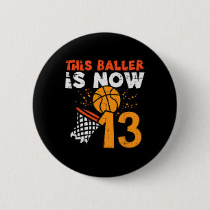This Ller Is Now 13 Sketll 13th Birthday Bday Boys 6 Cm Round Badge