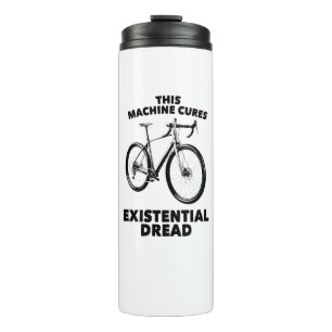This Machine Cures Existential Dread Bicycle Thermal Tumbler