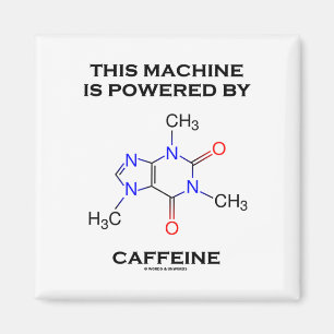 This Machine Is Powered By Caffeine (Molecule) Magnet