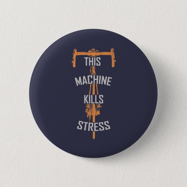 this machine kills stress 6 cm round badge (Front)