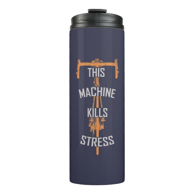 this machine kills stress thermal tumbler (Front)