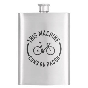 This Machine Runs On Bacon Hip Flask