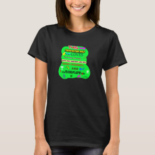 This Male Loves His Wang Butts Microwaves His Supe T-Shirt
