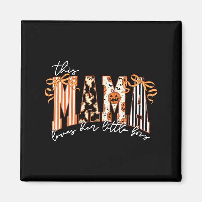 This Mama Loves Her Boos Cute Soky Halloween Mama  Magnet (Front)