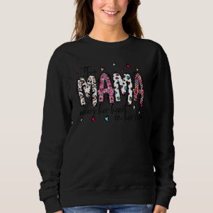 This Mama Wears Her Heart On Her Sleeve Valentines Sweatshirt