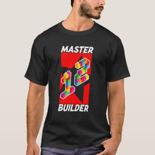 This Master Builder 12 Years Old Twelfth Birthday T-Shirt