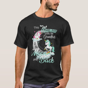 This Mawmaw Loves Her Grandkids To The Moon And Ba T-Shirt