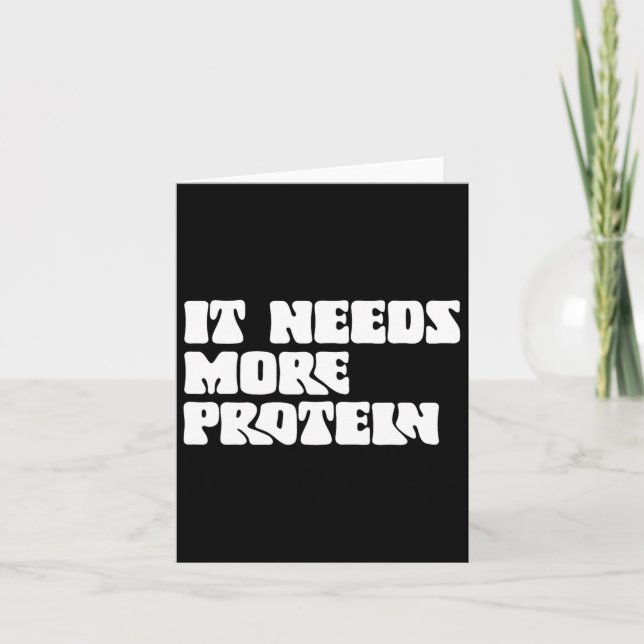 This Meal Needs More Protein Lover Bodybuilding Rd Card (Front)