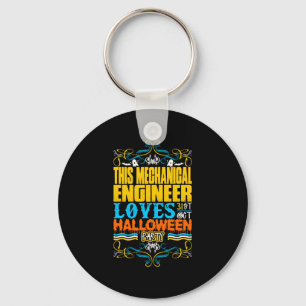 This Mechanical Engineer Loves 31st Oct Halloween Key Ring