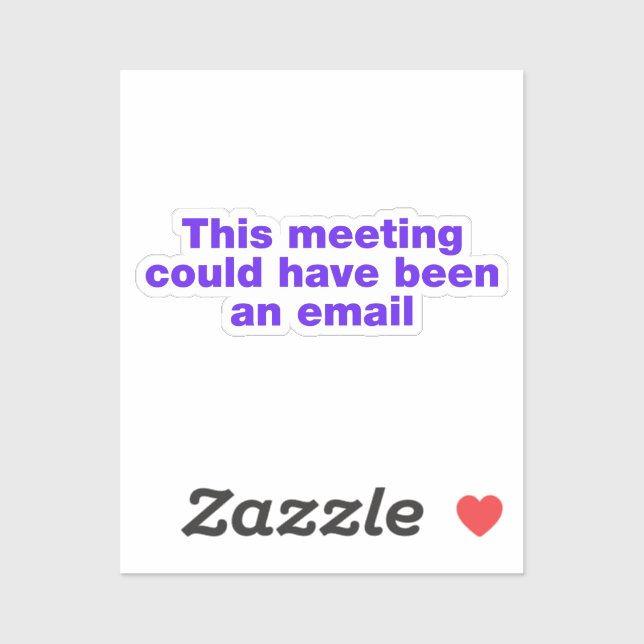 This meeting could have been an email (Sheet)
