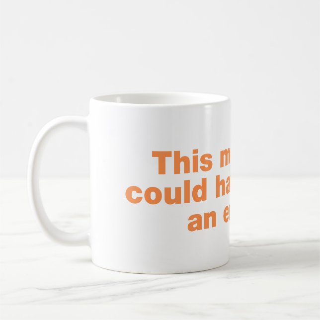 This meeting could have been an email coffee mug (Left)