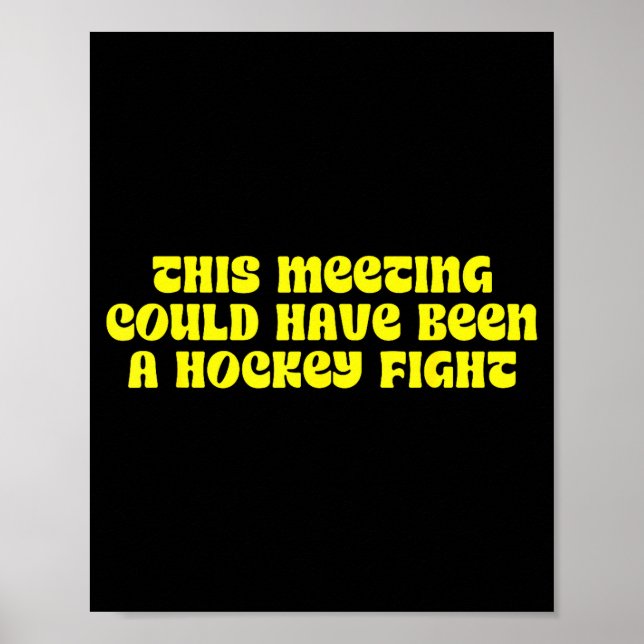 This Meeting, Hockey Fight, Stress  Poster (Front)
