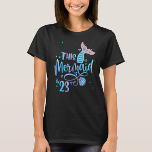 This Mermaid Is 23 Years Old 23rd Birthday Little T-Shirt