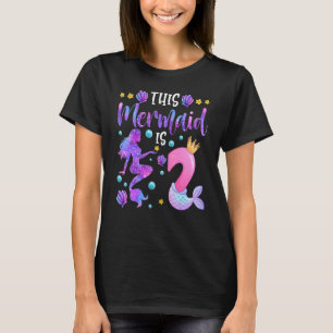 This Mermaid Is 2 Birthday Girl 2 Year Old 2nd Bir T-Shirt