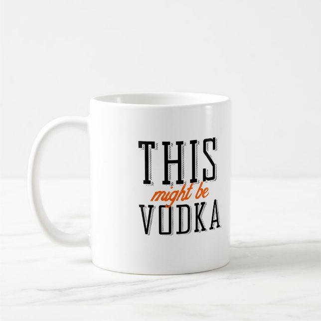 This might be vodka coffee mug (Left)