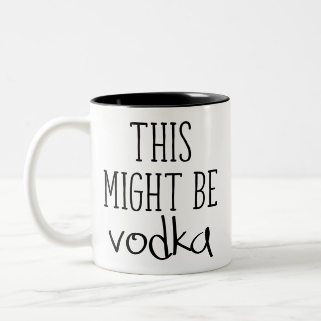 This Might Be Vodka, Two-Tone Coffee Mug (Left)