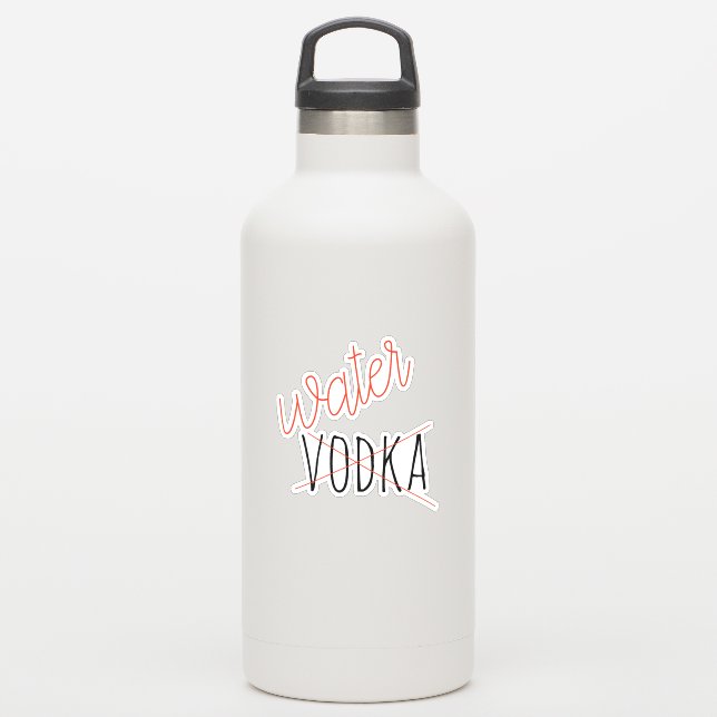 This might be Vodka Water Bottle Funny (Waterbottle)