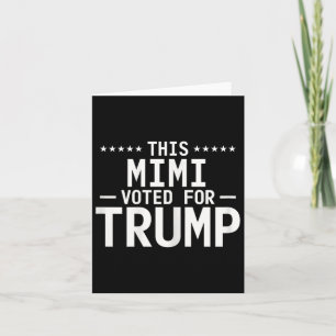 This Mimi Voted For Trump 2024 Proud Grandma Votin Card