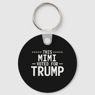 This Mimi Voted For Trump 2024 Proud Grandma Votin Key Ring