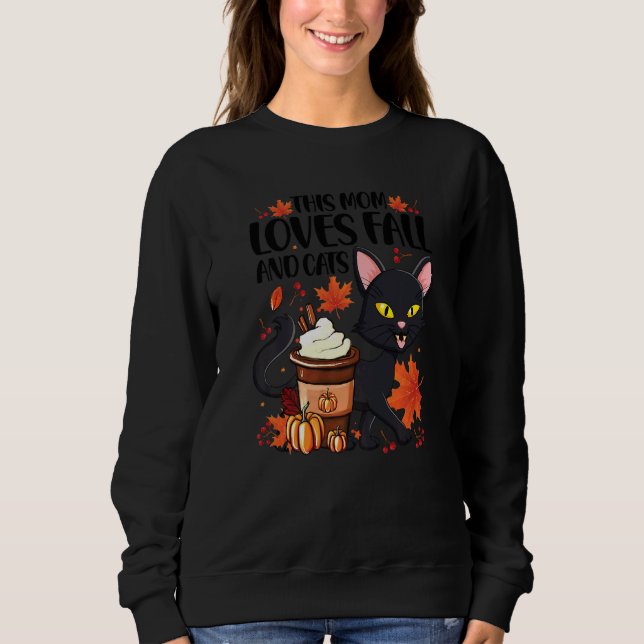 This Mom Loves Fall And Cats Tis The Season For Au Sweatshirt (Front)