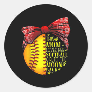 This Mom Loves Her Softll Girl To The Moon And Ck  Classic Round Sticker