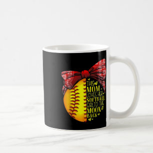 This Mom Loves Her Softll Girl To The Moon And Ck  Coffee Mug