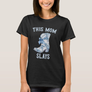 This Mom Slays Chinoiserie Bow Happy Mothers Day C T-Shirt