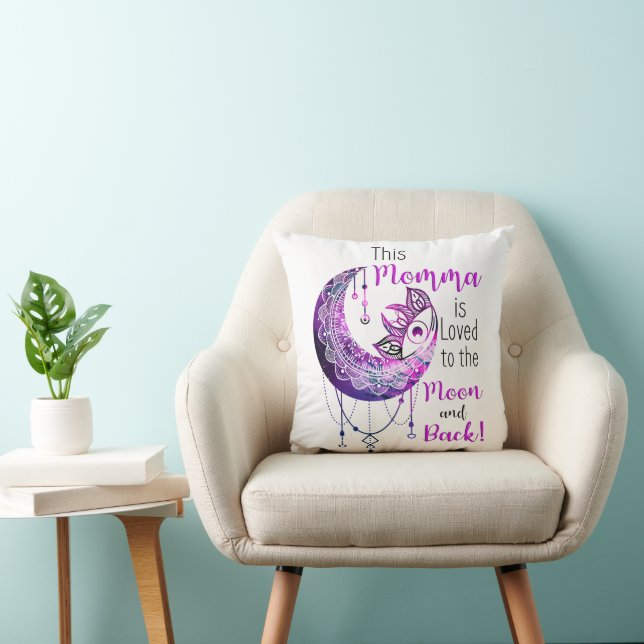 This Momma is Loved To The Moon and Back Cushion (Chair)