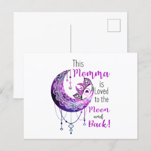This Momma is Loved To The Moon and Back Postcard