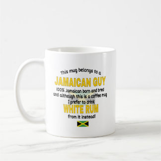  This Mug Belongs To A Jamaican Guy. Jamaica