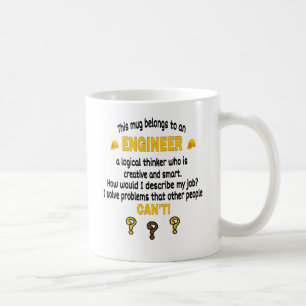   This Mug Belongs To An Engineer. Engineer's Gift